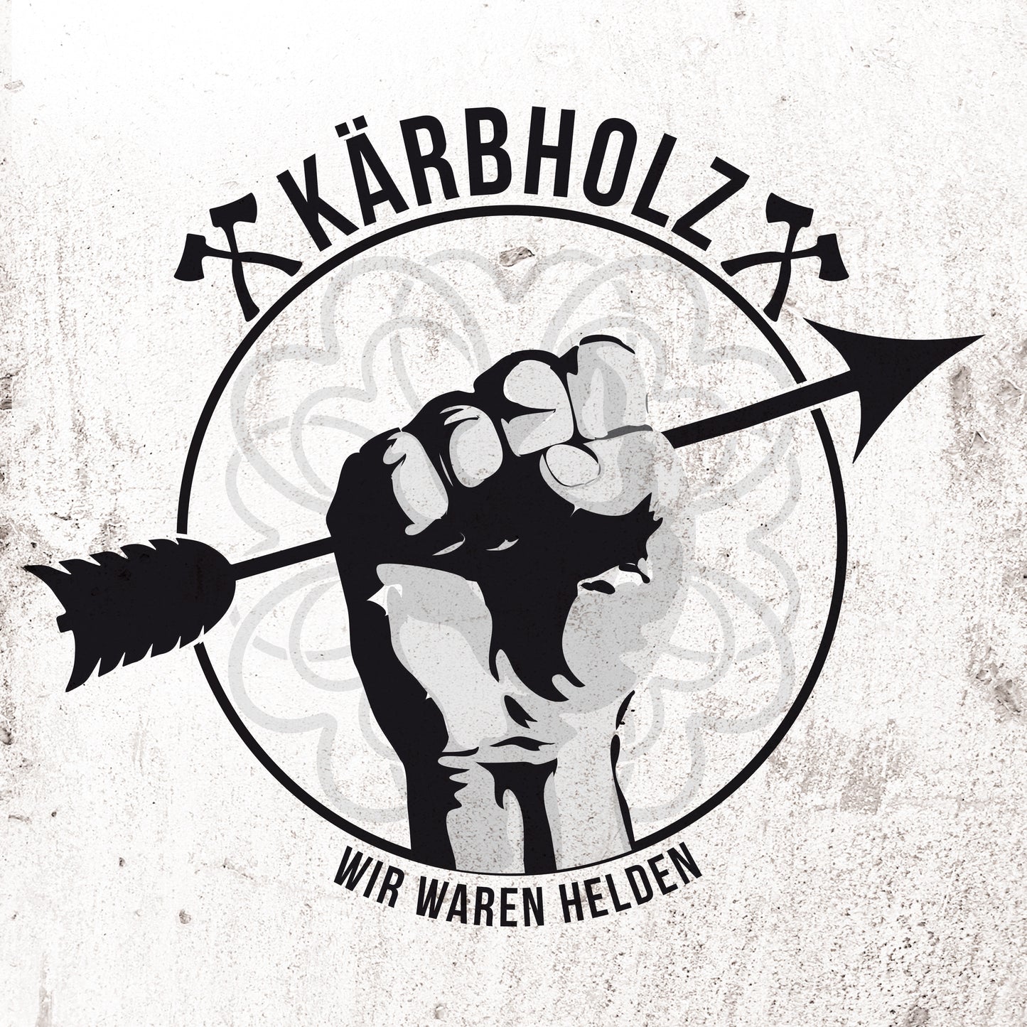 Kärbholz - Wir Waren Helden (Ltd. 10'')