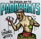 The O'Reillys And The Paddyhats - In Strange Waters (LP/White Vinyl)