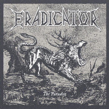 Eradicator - The Paradox (Vinyl Creme White)