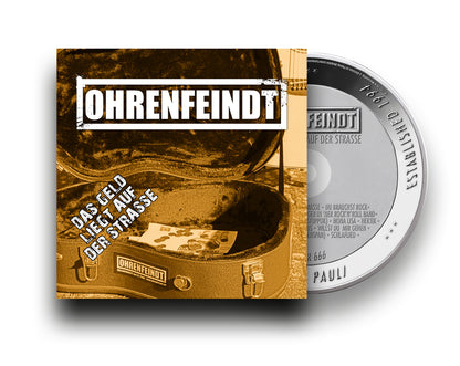 Ohrenfeindt - Das Geld Liegt Auf Der Strasse (Digipak)