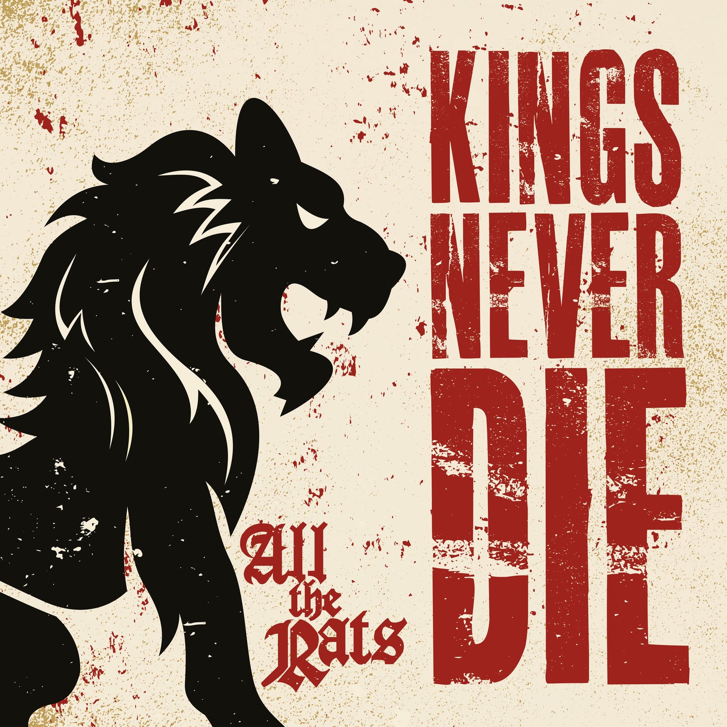 Kings Never Die - All The Rats (CD Digipak)