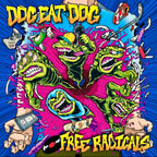 Dog Eat Dog - Free Radicals (Ltd. Fanbox/CD)
