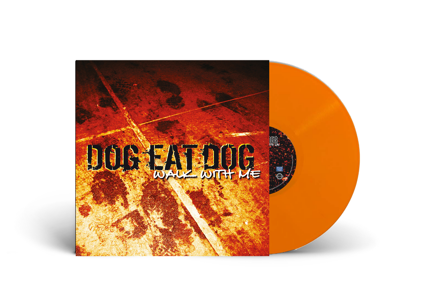 Dog Eat Dog - Walk With Me  Vinyl 500 Orange