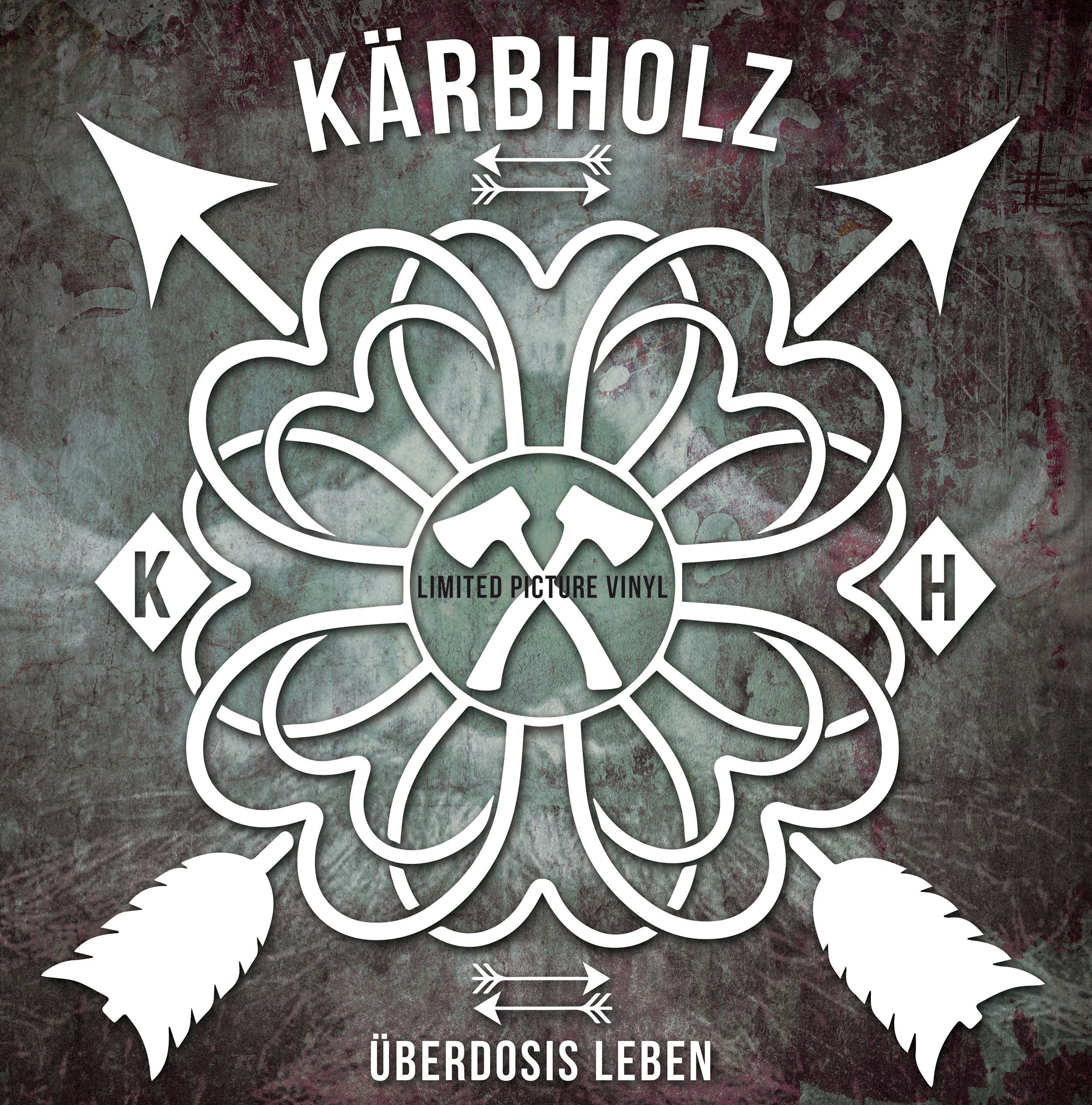 Kärbholz - Überdosis Leben (Ltd. Picture Vinyl+MP3)