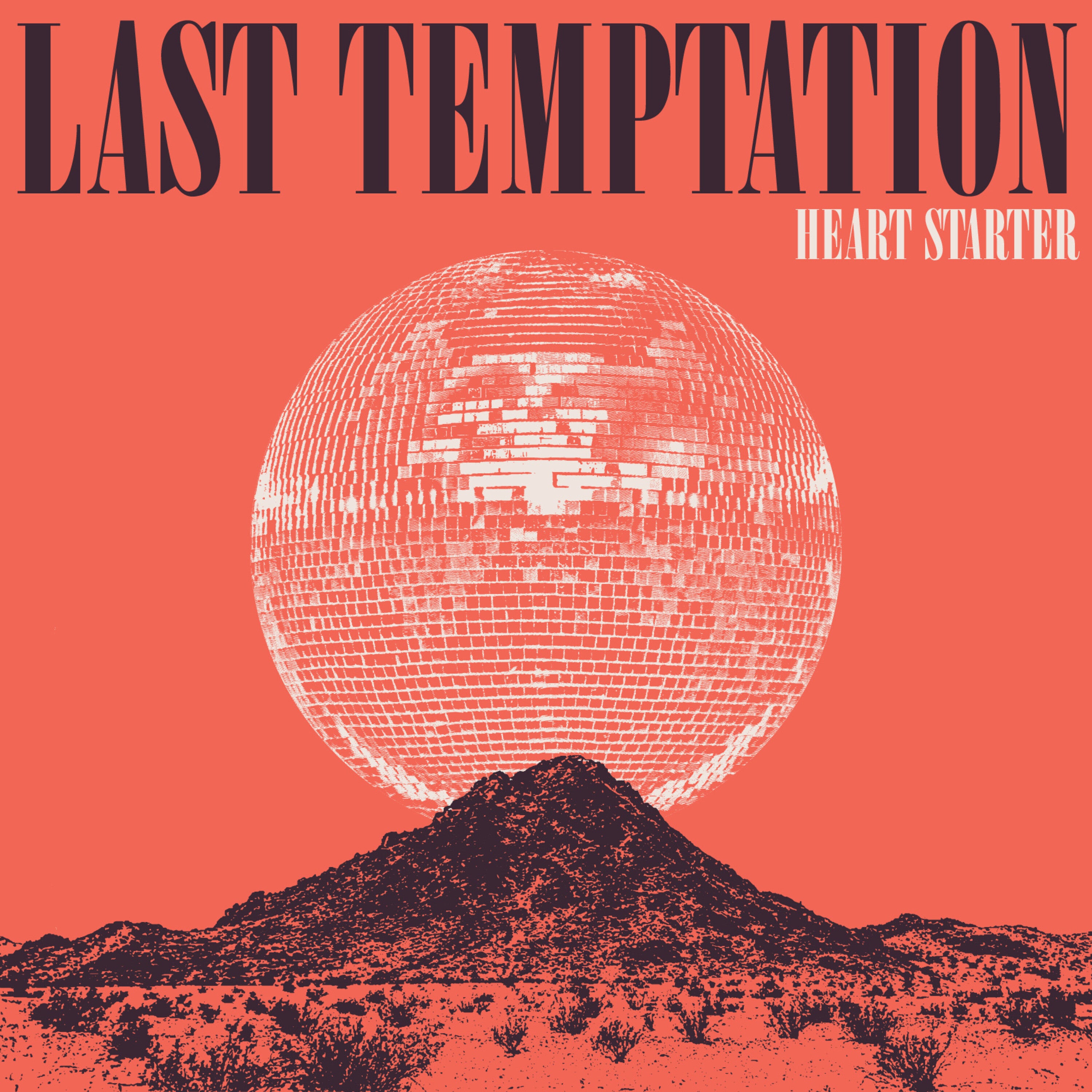 Last Temptation - Heart Starter  Vinyl crystal clear