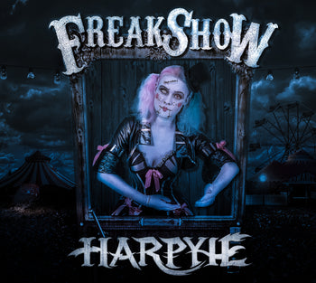 Harpyie - Freakshow (Digipak)