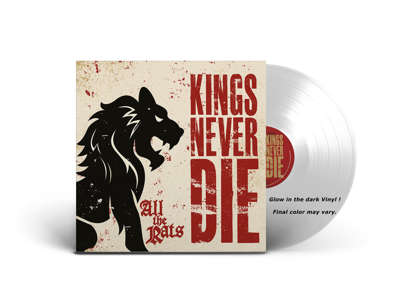 Kings Never Die - All The Rats (Ltd.LP/Glow In The Dark Transparent)