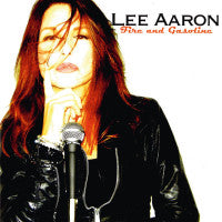 Lee Aaron - Fire and Gasoline (Digipak)